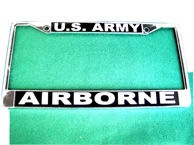 -U.S. ARMY-AIRBORNE-License Plate Frame-Chromed Cast Metal-#811027 • $19.95