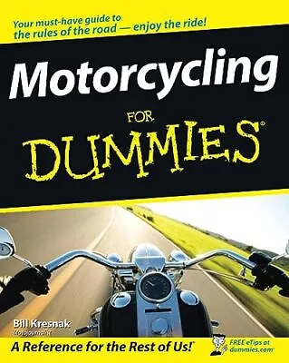 Motorcycling For Dummies • $8.84