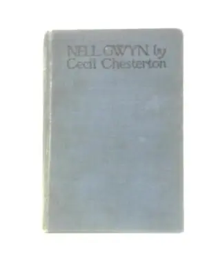 Nell Gwyn (Cecil Chesterton - 1912) (ID:99436) • £9.39