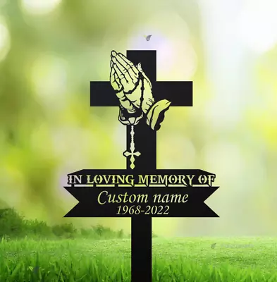 Personalized Cross With Praying Hand Memorial Stake Metal Stake Sympathy Sign • $26.24