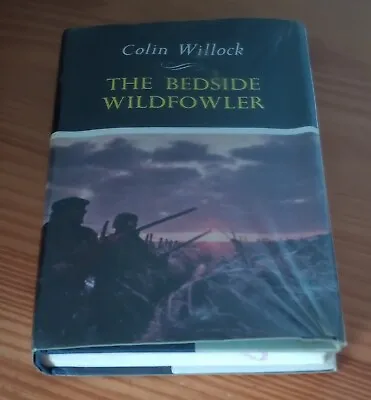 The Bedside Fowler - (Colin Willock) • £9.95