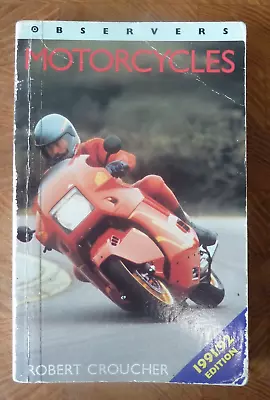 Observers Motorcucles Robert Croucher 1991/92 Edition Ducati Harley Davidson Etc • £1.99