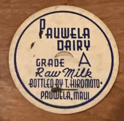 PAUWELA DAIRY Hawaii Vintage Milk Bottle Caps Hawaiian Pog Hiromoto Maui • $16