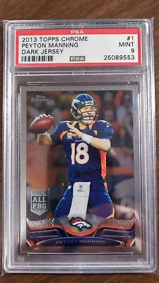 2013 Topps Chrome #1 Peyton Manning Broncos Graded PSA 9 Mint • $22.95