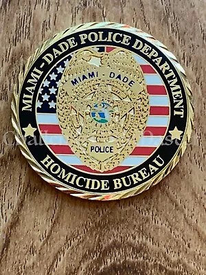 E83 Miami-Dade Police Homicide Bureau Florida State Challenge Coin • $49.99