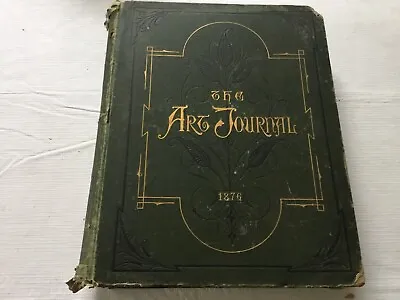 The Art Journal 1876 - D. Appleton & Co. New Series Volume 2 • $45