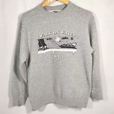 Vtg 90s I Walk On Water Ice Fishing Sweatshirt Men Sz M Gray Outdoors Funny Gift • $15.98