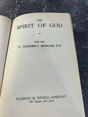 The Spirit Of God By G. Campbell Morgan • $17