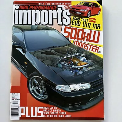 High Performance Imports Magazine No 65 • $16.90