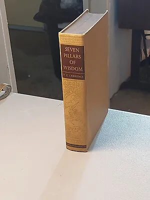 Vintage Book By T.E. Lawrence Seven Pillars Of Wisdom De Luxe Edition • $69.99