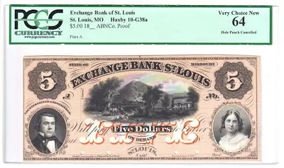 $5 Exchange Bank Of St. Louis Missouri PCGS ChCU64/cancelled.  Y00012047 • $955