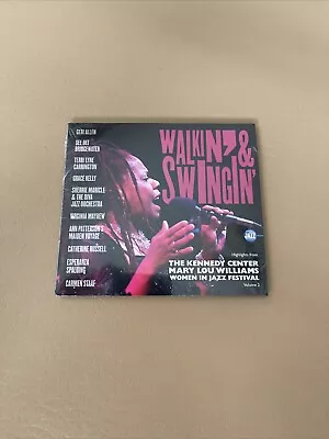 Walkin’ & Swingin’ The Kennedy Center Mary Lou Williams Women In Jazz Festival • $69