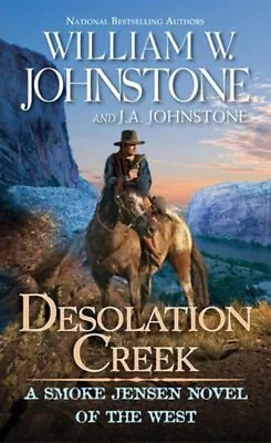 Desolation Creek Hardcover J. A. Johnstone William W. Johnstone • $8.78
