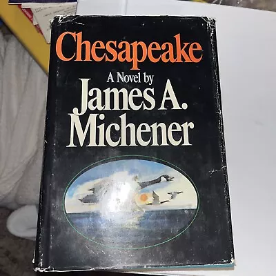 Chesapeake 1978 HC First Edition By James A. Michener • $9.50