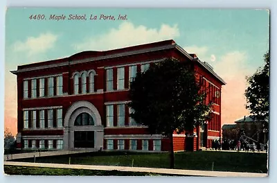 La Porte Indiana Postcard Maple School Building Exterior View Tree 1915 Vintage • $29.95