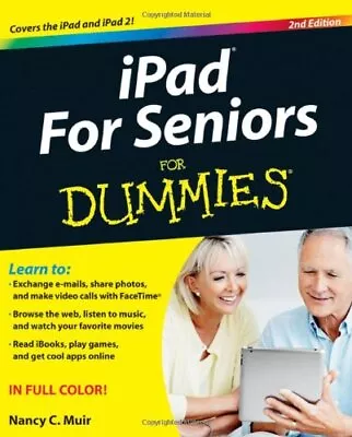 IPad For Seniors For Dummies By Muir Nancy C. Paperback Book The Cheap Fast • £3.49