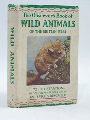 £6.99 • Buy The Observer's Book Of Wild Animals Of The British Isles By W J Stokoe Hardback