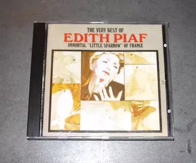 EDITH PIAF - The Very Best Of : Immortal Little Sparrow Of France CD • $7