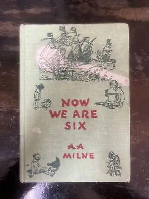 $8 • Buy Now We Are Six By A. A. Milne 1950 Printing In Very Good Vintage Condition 