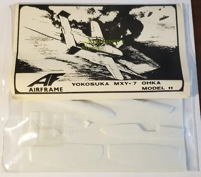 $8.99 • Buy Airframe Yokosuka MXY-7 Ohka Model 11 (Baka) 1/72 Vacuform Kit