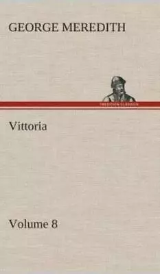 Vittoria - Volume 8 • $41.03