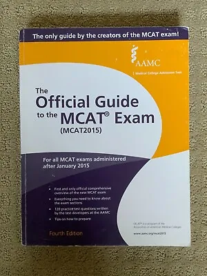 $2.99 • Buy The Official Guide To The MCAT Exam 4th Edition AAMC