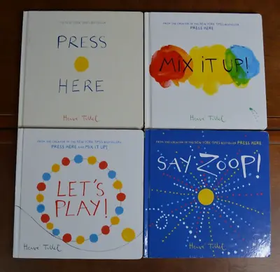 Lot Of 4 HB Herve Tullet Picture Books Press Here Mix It Up Say Zoop Let's Play • $29.99