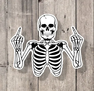 Funny Skeleton Middle Finger Vinyl Laptop Sticker Water Bottle Sticker Decal • $3.25