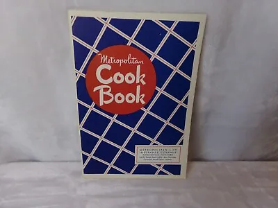 VINTAGE Promotional METROPOLITAN COOK BOOK Met Life Insurance 1940’s ~VERY NICE! • $12.45