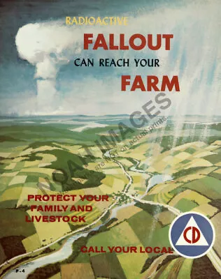 Radioactive Fallout Can Reach Your Farm Vintage Civil Defense Poster 12x16 • $7.95