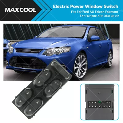 Electric Master Power Window Switch Fit Ford AU Falcon Fairmont Fairlane XR6 XR8 • $29.99