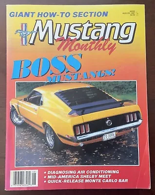 Mustang Monthly Magazine August 1987 • $2.50