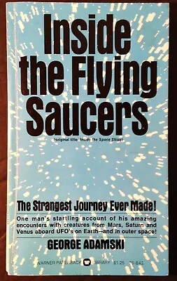 Inside The Flying Saucers By George Adamski (1974 Paperback) • $65