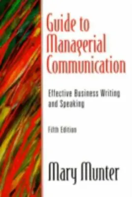 $4.09 • Buy Guide To Managerial Communication: Effective Business Writing And Speaking