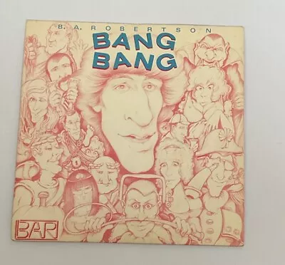 B.a.robertson Bang Bang 7” P/s • £5.99