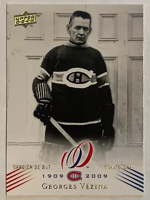 2008-09 Upper Deck Montreal Canadiens Centennial Georges Vezina Montreal • $2.54