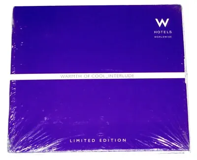W Hotels Worldwide Warmth Of Cool Interlude Limited Edition Cd 2008 Sony New • $19.90