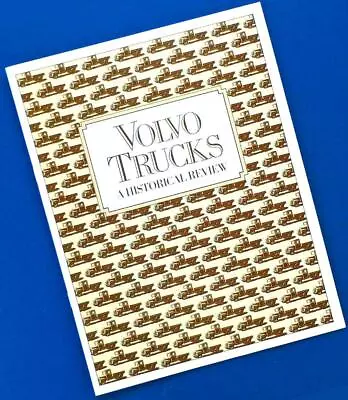 1979—VOLVO TRUCKS: A Historical Review Booklet Brochure • $8.99