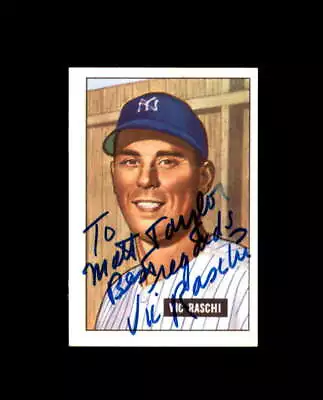 Vic Raschi Hand Signed 1951 Bowman Reprint New York Yankees Autograph • $19
