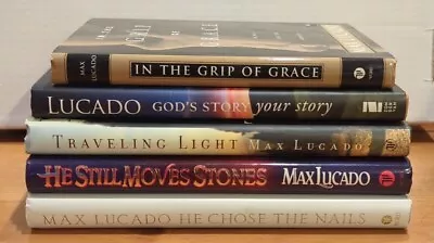 Lot 5 Max Lucado Hardcovers Grip Of Grace He Chose The Nails Traveling Light.. • $9.99