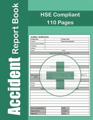 Accident Report Book: A4 - HSE Compliant Accident & Incident Log Book | • £7.99