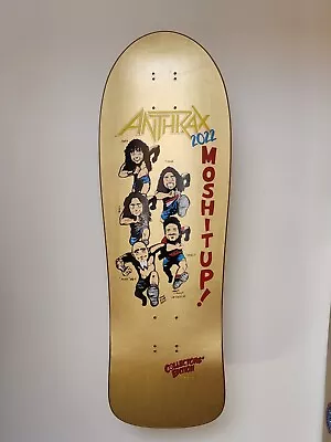 Brand X  Anthrax Skateboard Deck Gold Dip 2022 Collectors' Edition Metallica  • $48