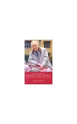 The Complete Inspector Morse: From The Original Nov... By Bishop David Hardback • £3.50