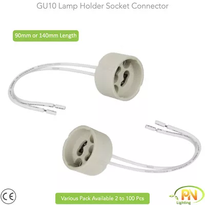 GU10 Lamp Holder Socket Connector 140mm Downlight Fitting Wire X2| 5| 10| 20| 50 • £2.55