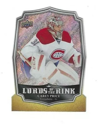 2014-15 Upper Deck Nhl Overtime Carey Price Lords Of The Rink Die-cut #lr-26 • $8