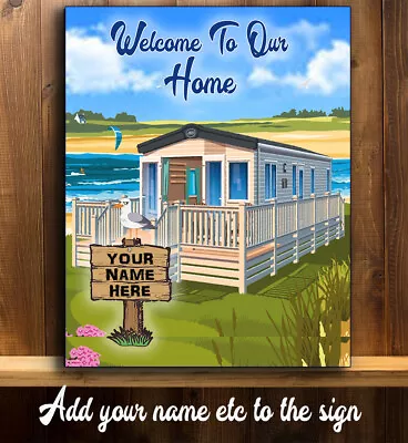 Personalised Caravan Static Park Home Welocome Home Holiday Metal Sign Mh003 • £11.95