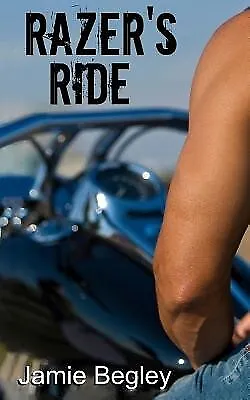 $31.69 • Buy Razer's Ride By Begley, Jamie -Paperback
