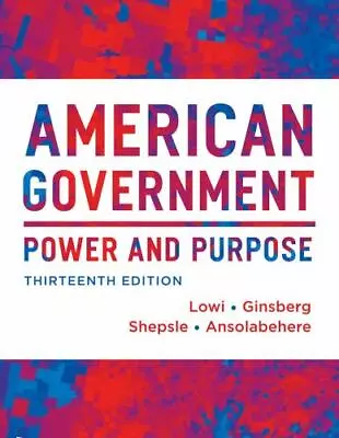 American Government: Power And Purpose  Hardcover Used - Very Good • $9.18