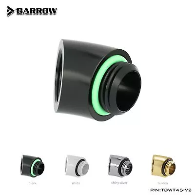 Barrow G1/4'' 45 Degree Water Cooling Adaptors Rotary Elbow Fitting TDWT45-V2 • $4.36