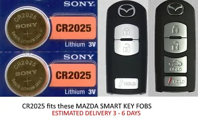 Remote Key Fob Battery For Mazda Smart Key - SONY MURATA CR2025 - 2 Pack • $4.99